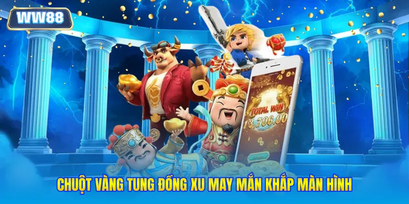 Chuột vàng tung đồng xu may mắn khắp màn hình