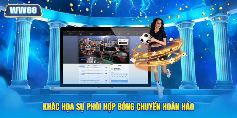 Khắc họa sự phối hợp bóng chuyền hoàn hảo